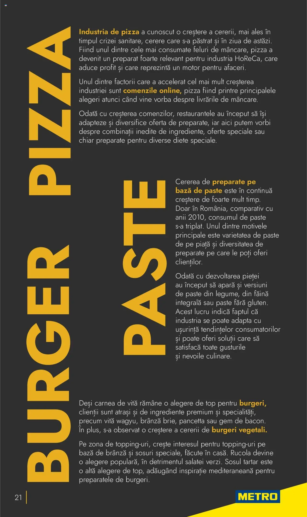 Metro catalog - Tendinte si Recomandari – valabil de la 24.10.2023 | Pagină: 21 | Produse: Top, Gem, Făină, Paste