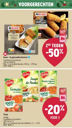 Kaas- of garnaalkroketten, Combineer & profiteer 250 g of 600 g Bijv.: 2 x 12 kaaskroketten, 600 g - Voorbeeld van een folder van Delhaize, geldig van 26.12.2025 | Pagina: 16