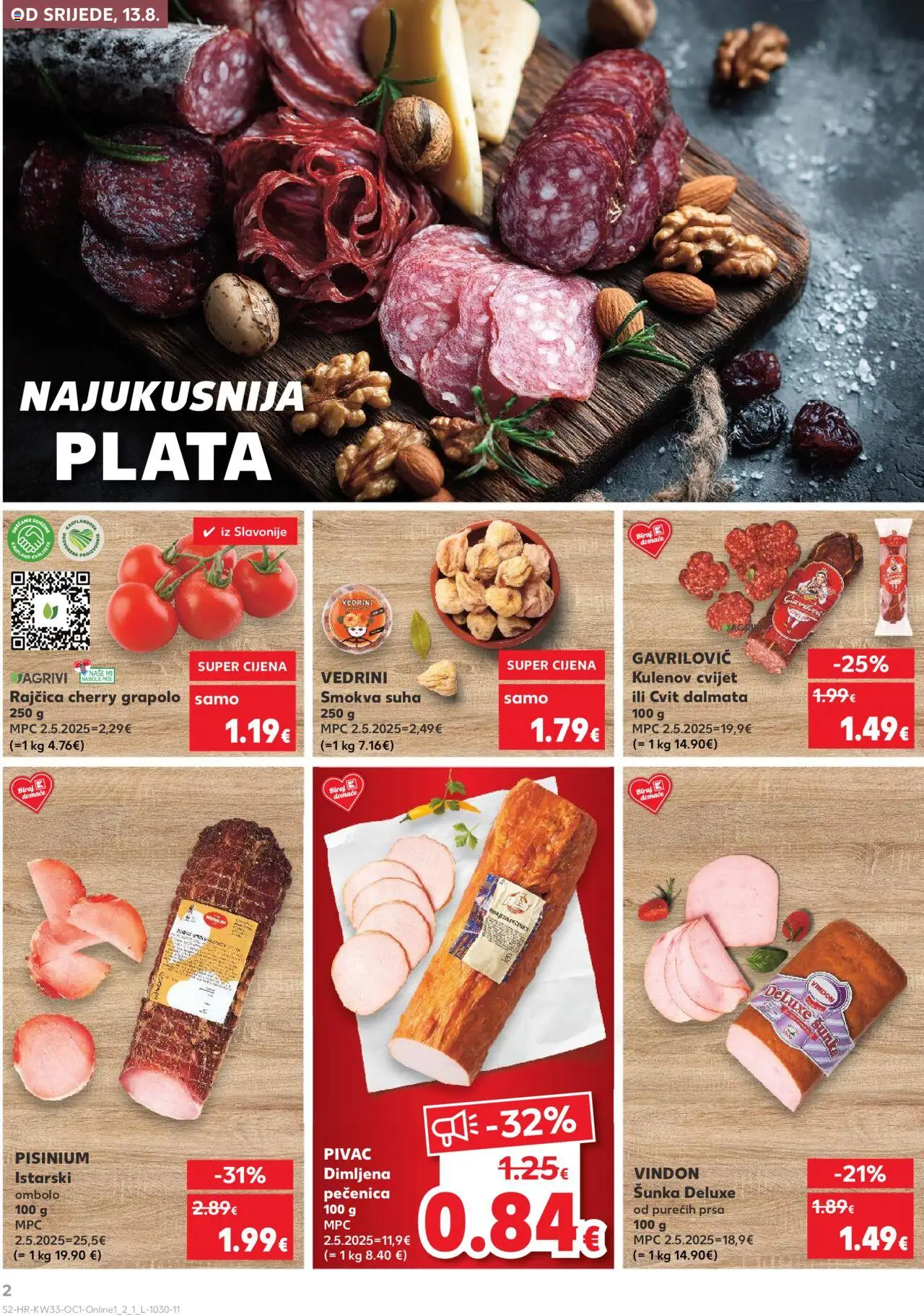 Kaufland katalog | vrijedi od 13.08.2025 | Stranica: 2 | Proizvodi: Šunka, Rajčica