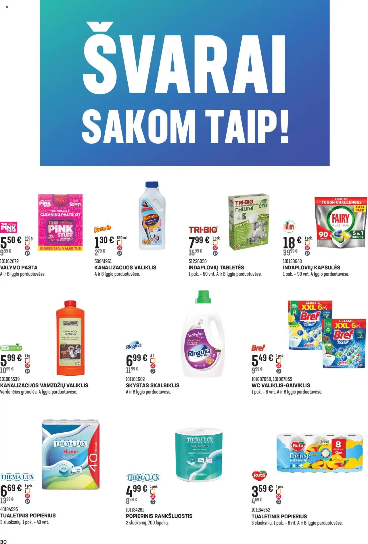 Senukai - Leidinys - Visada išsirinksi│galioja nuo 20.08.2025 | Puslapis: 30 | Prekių: Rankšluostis, Wc, Indaplovių kapsulės, Tualetinis popierius