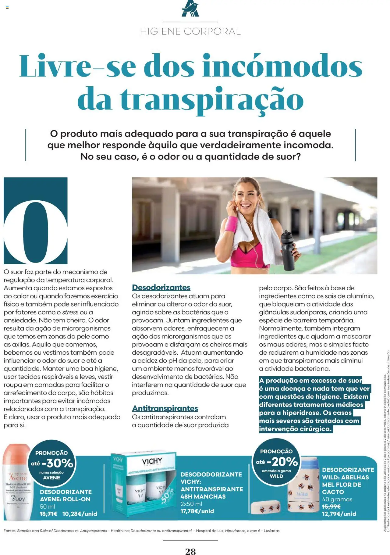 Auchan - Relaxe e cuide de si │ válido de 01.08.2025 | Página: 28 | Produtos: Desodorizante, Antitranspirante, Base, Mel