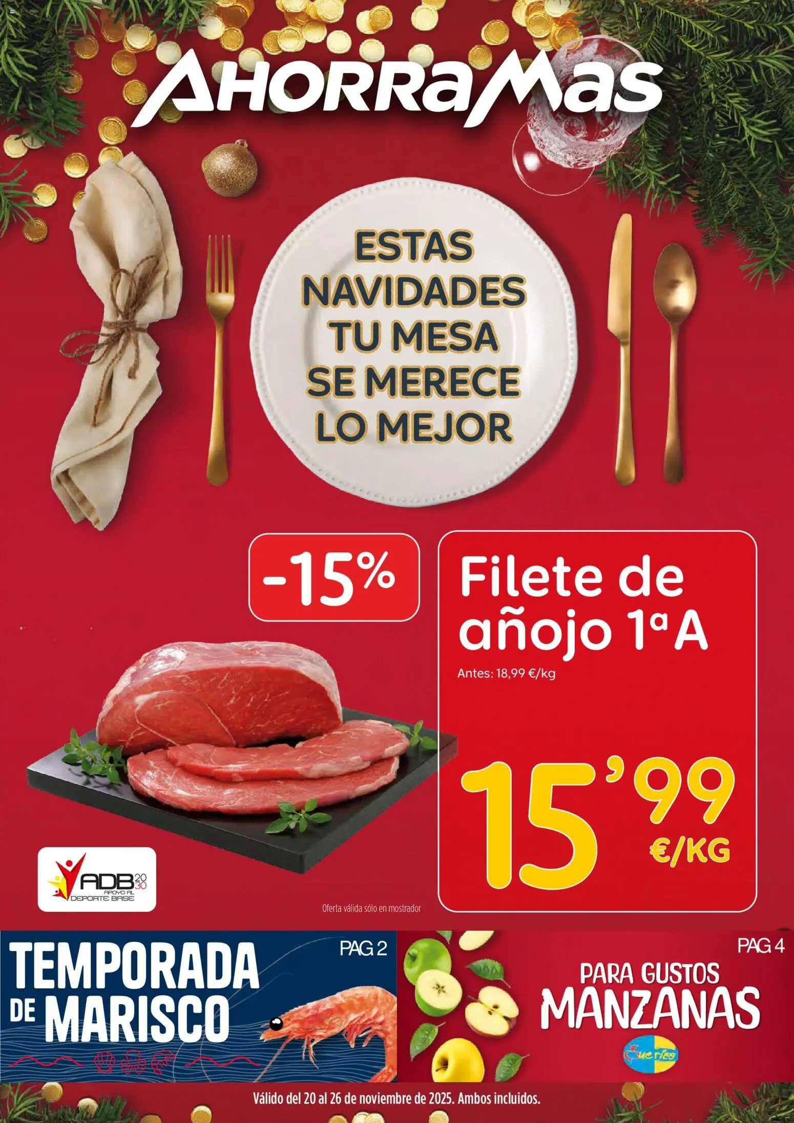 AhorraMas folleto │ válido desde el 20.11.2025 | Página: 1 | Productos: Manzanas, Filete, Mesa