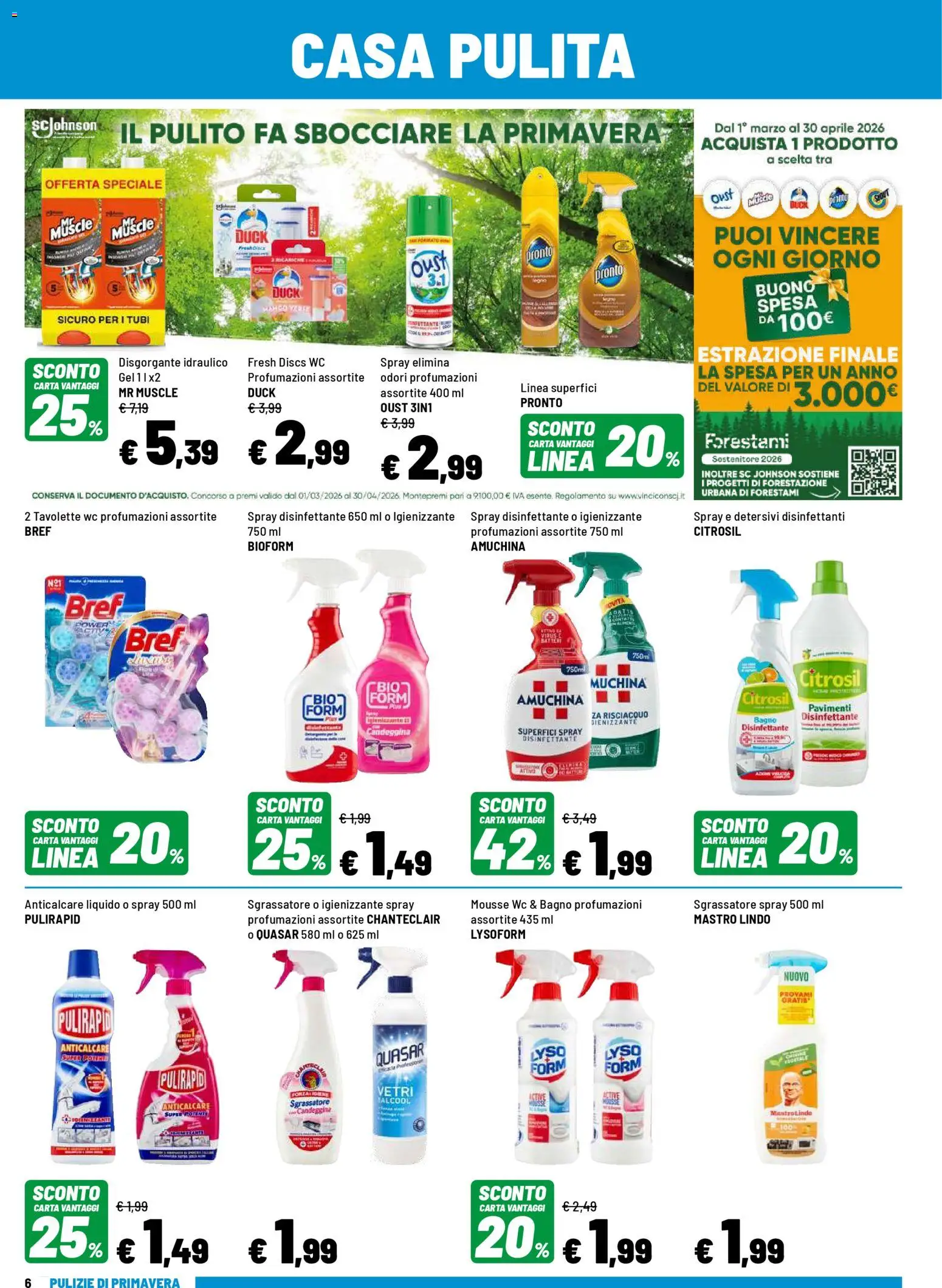 Volantino Iper del 07.04.2026 | Pagina: 6 | Prodotti: Spray disinfettante, Candeggina, Anticalcare, Bagno