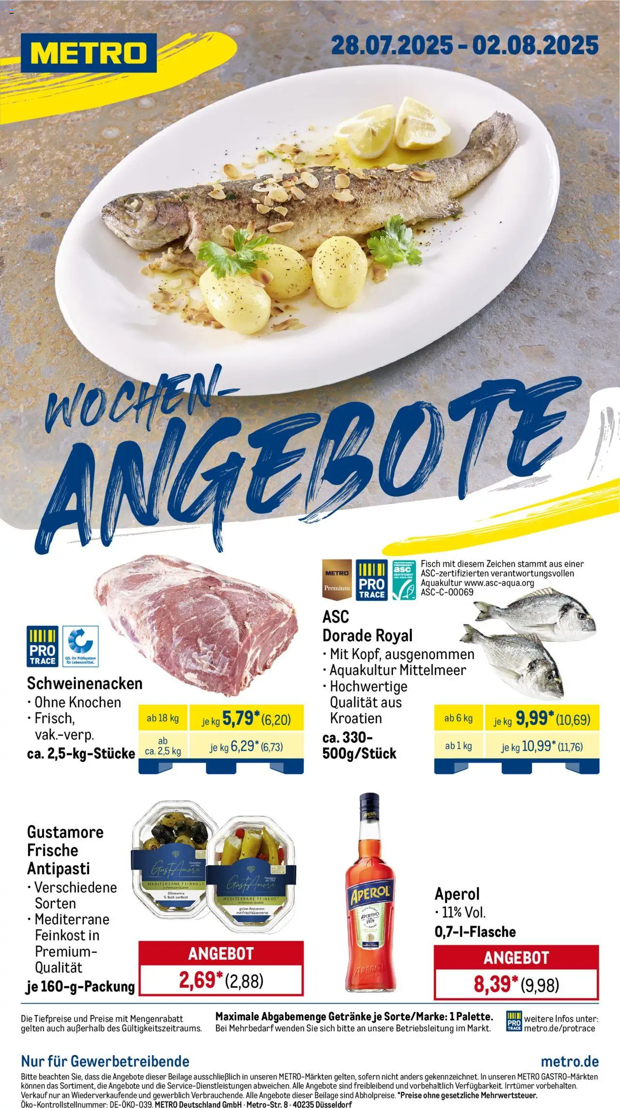 Metro Prospekt 	 - gültig ab dem 28.07.2025 | Seite: 1 | Produkte: Dorade, Schweinenacken, Fisch, Aperol