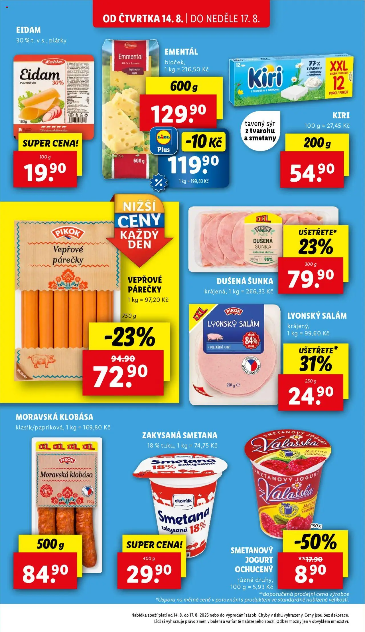 Lidl leták od 14.08.2025 | Strana: 14 | Produkty: Tavený sýr, Klobása, Zakysaná smetana, Pikok