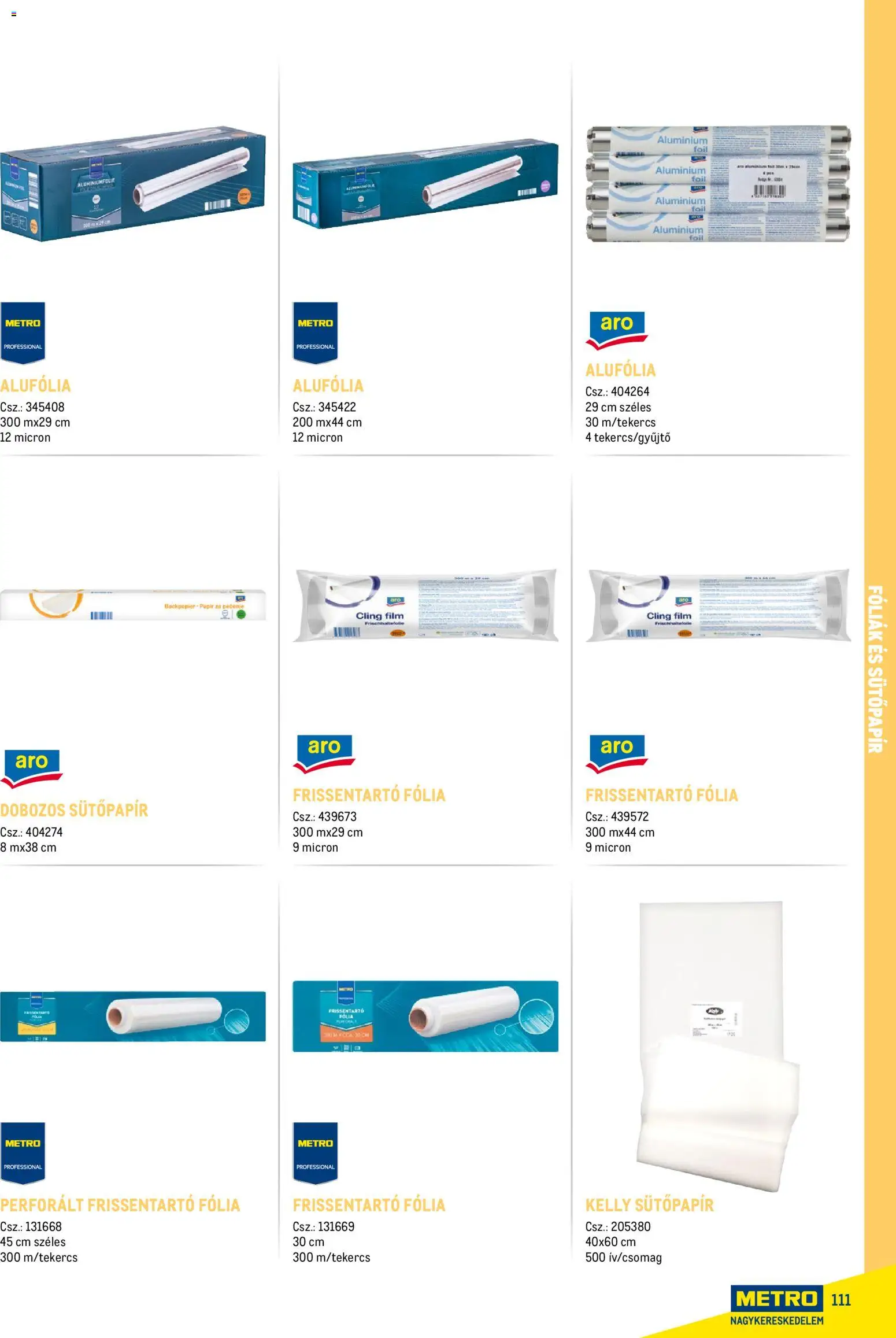 Metro akciós ujság - amely érvényes a következő dátumtól: 18.02.2026 | Oldal: 111