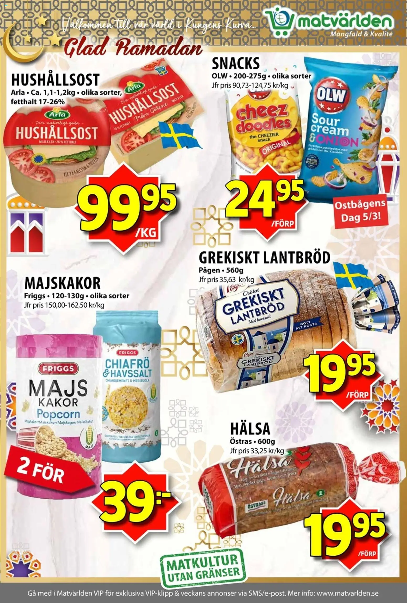 Matvärlden reklamblad aktuell från 02.03.2026 | Sida: 4 | Produkter: Majskakor, Hushållsost, Popcorn, Majs