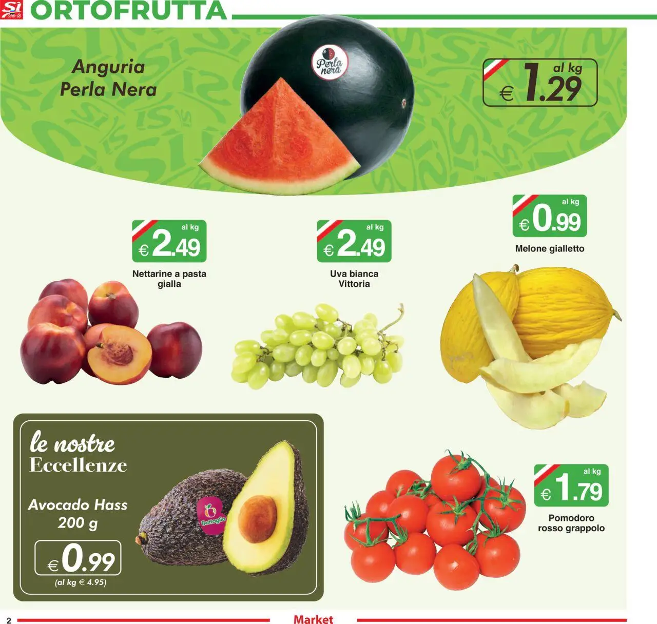 Volantino Sì con Te del 13.08.2025 | Pagina: 2 | Prodotti: Avocado, Pomodoro, Pasta, Melone