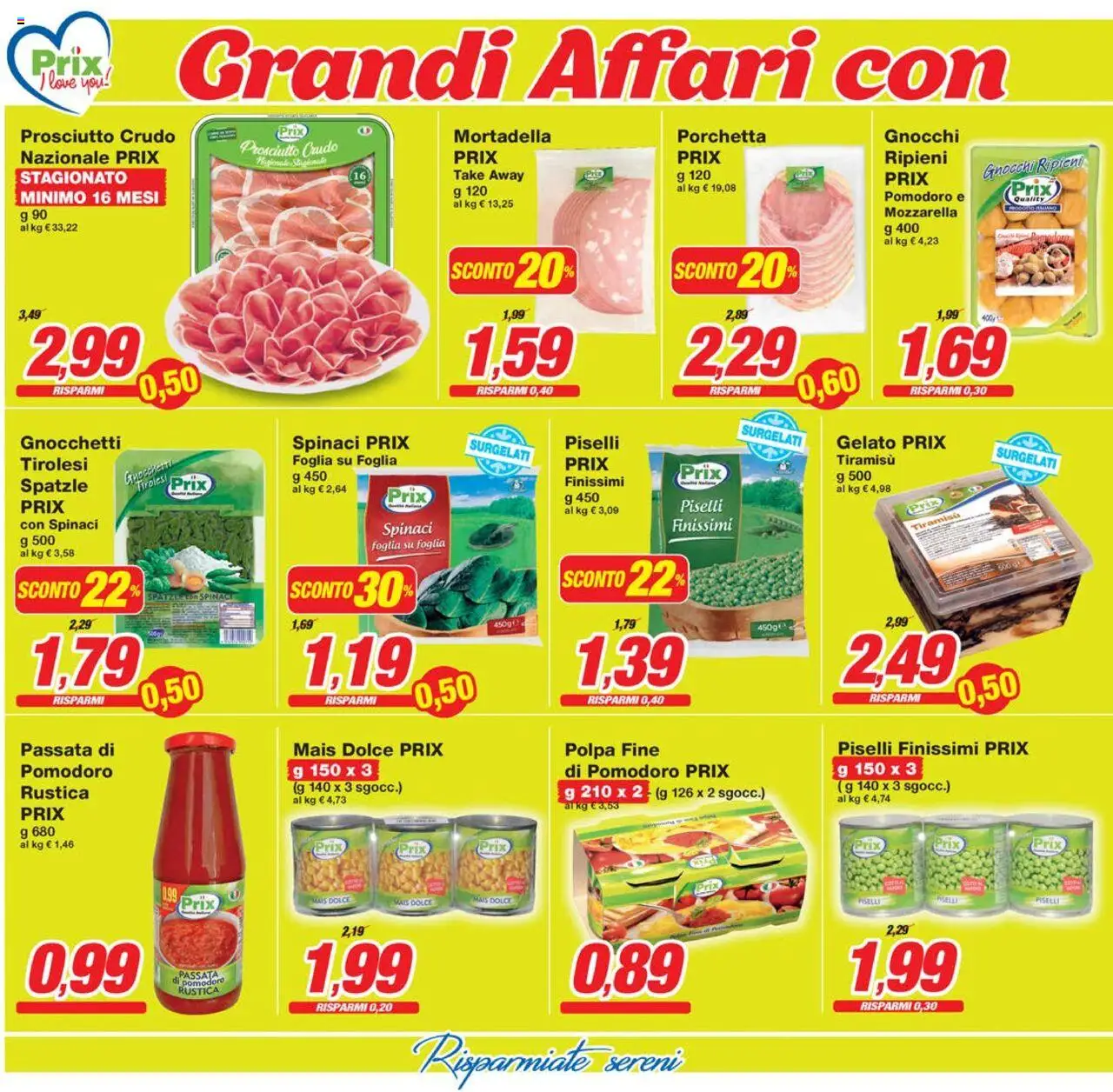 Volantino Prix del 22.08.2025 | Pagina: 2 | Prodotti: Piselli, Mortadella, Mais, Gnocchetti