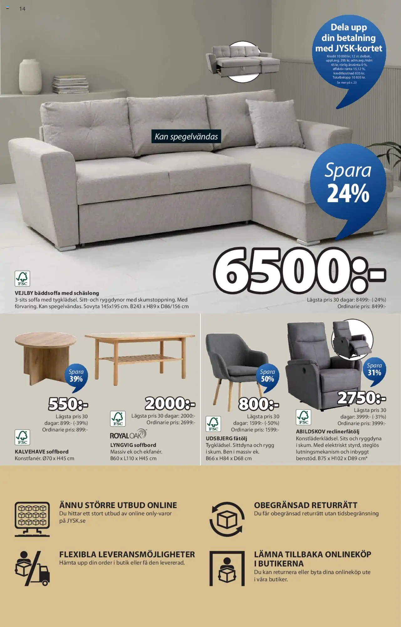 JYSK reklamblad aktuell från 04.08.2025 | Sida: 14 | Produkter: Soffa, Fåtölj, Soffbord
