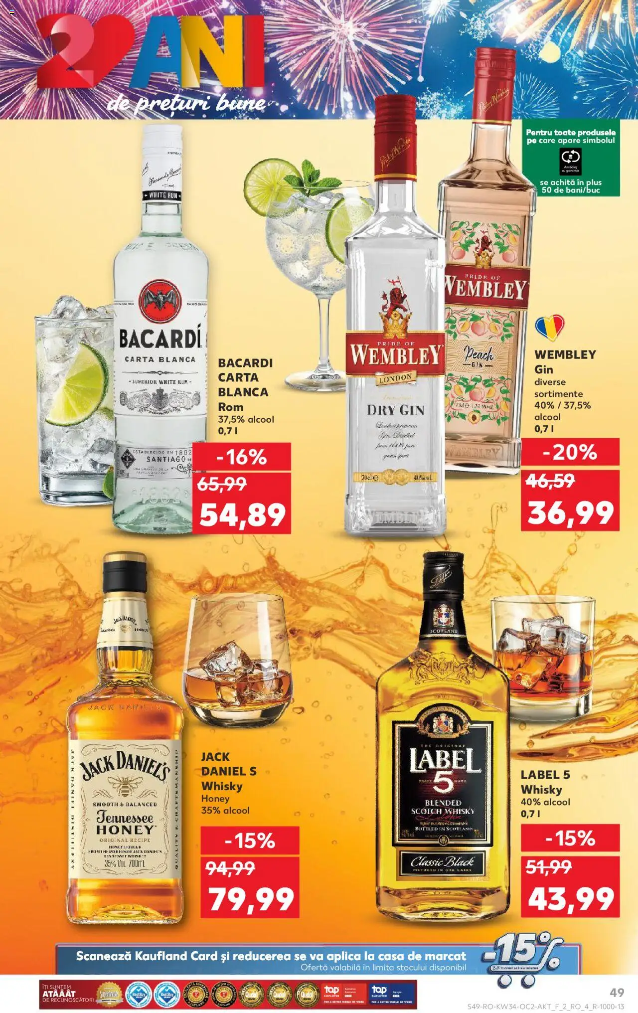 Kaufland RO akciós ujság - amely érvényes a következő dátumtól: 20.08.2025 | Oldal: 49 | Termékek: Whiskey, Bacardi, Gin, Whisky