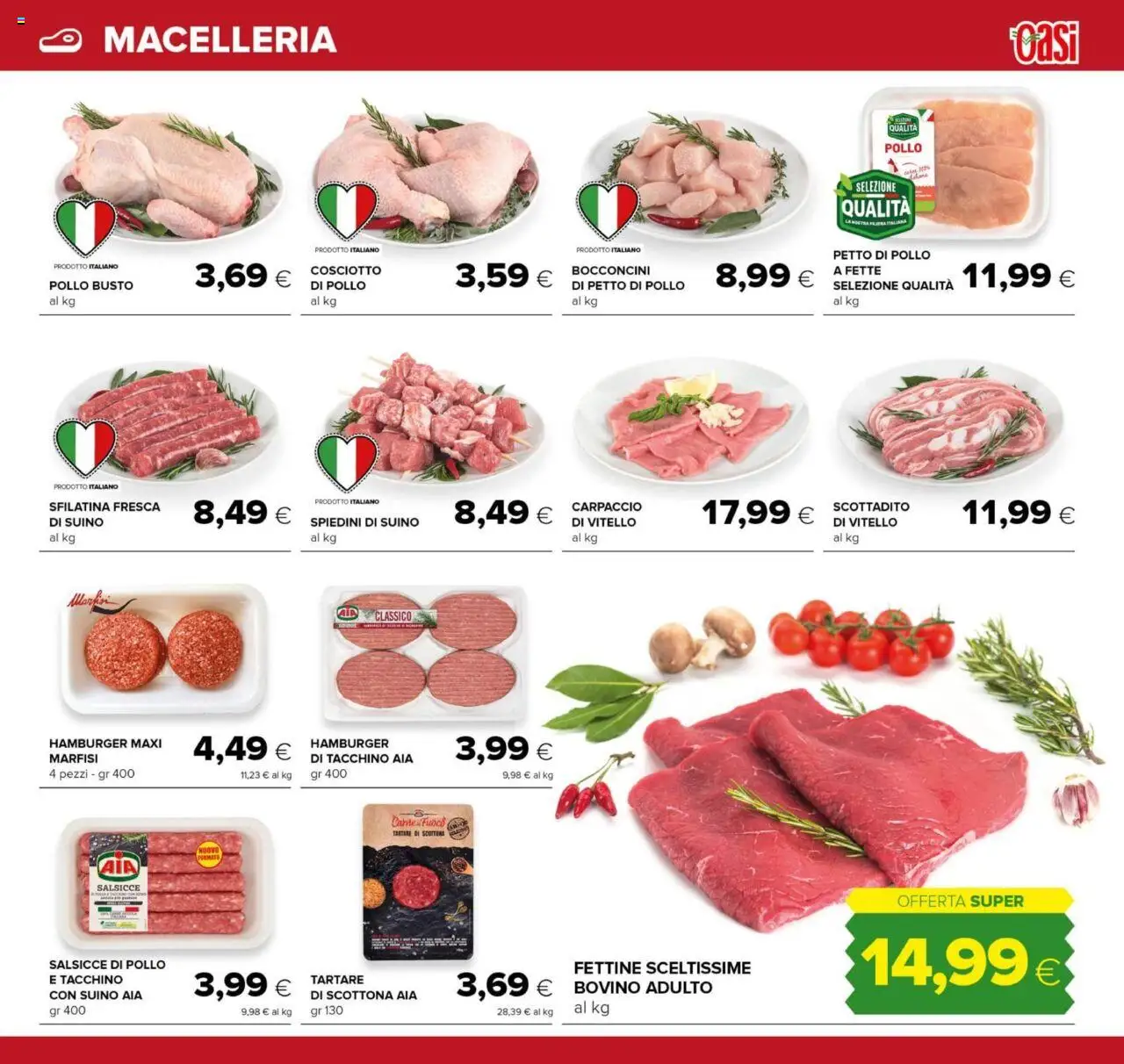 Volantino Oasi del 21.08.2025 | Pagina: 13 | Prodotti: Petto di Pollo, Scottadito, Suino, Spiedini