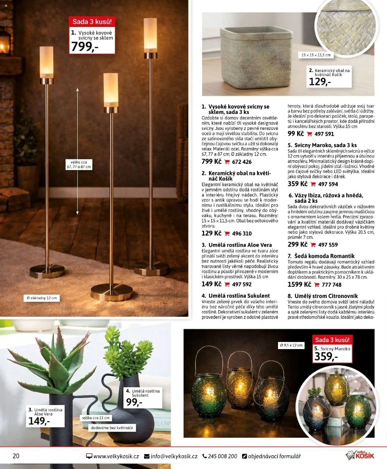 Velký Košík katalog únor 2026 od 01.02.2026 | Strana: 20 | Produkty: Svíčky, Květináč, LED, Dekorace