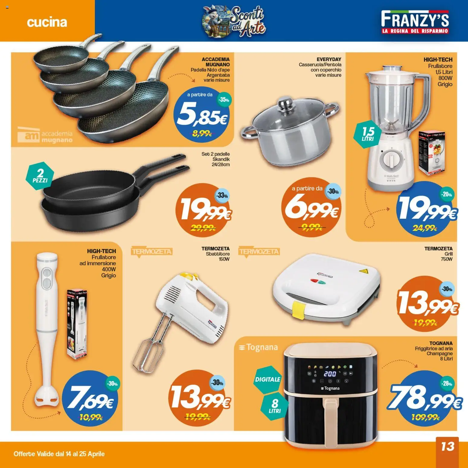Volantino Franzy's del 14.04.2026 | Pagina: 13 | Prodotti: Friggitrice ad aria, Sbattitore, Padella, Friggitrice