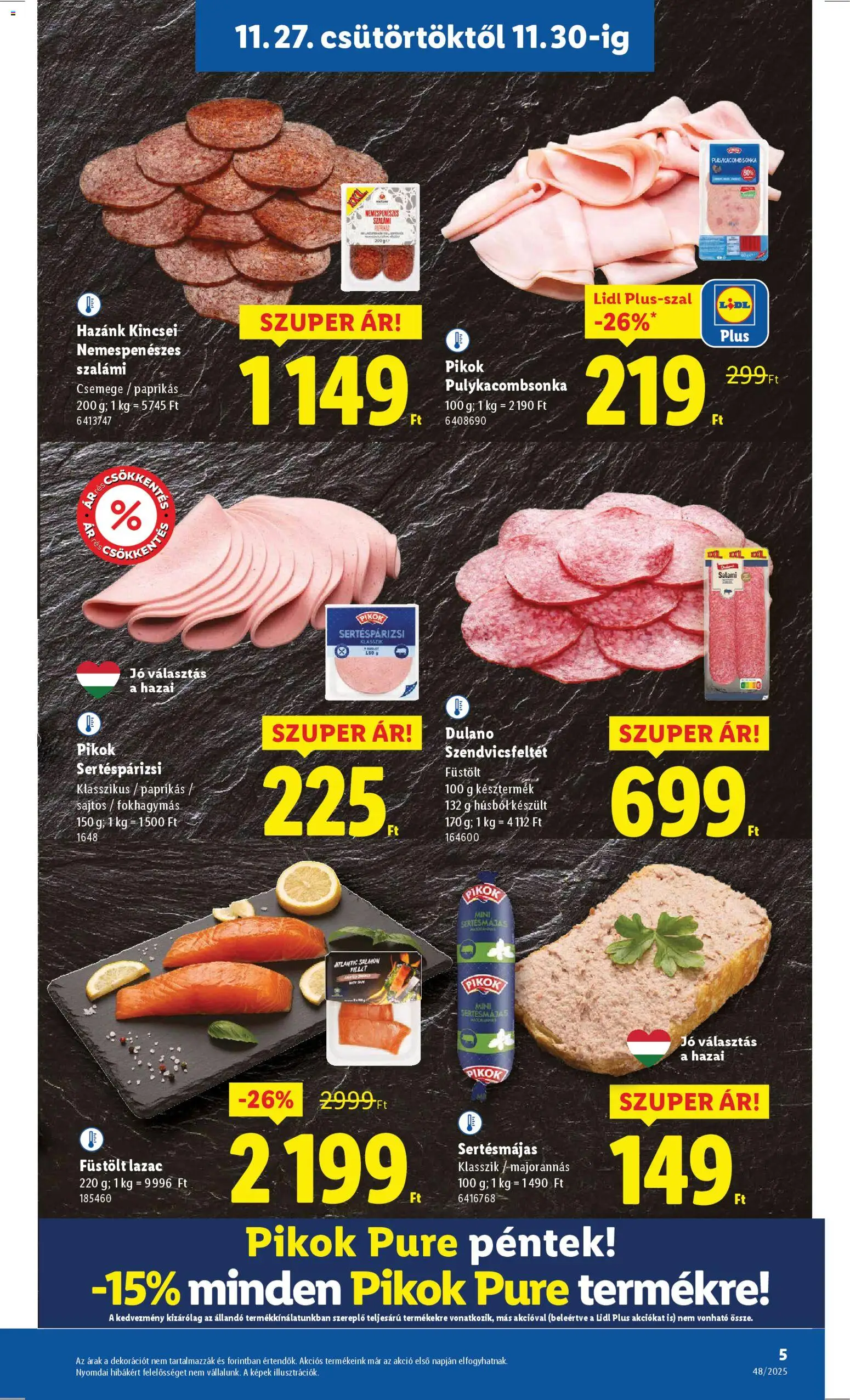 Lidl akciós ujság - amely érvényes a következő dátumtól: 27.11.2025 | Oldal: 5 | Termékek: Lazac, Szalámi, Pulykacomb