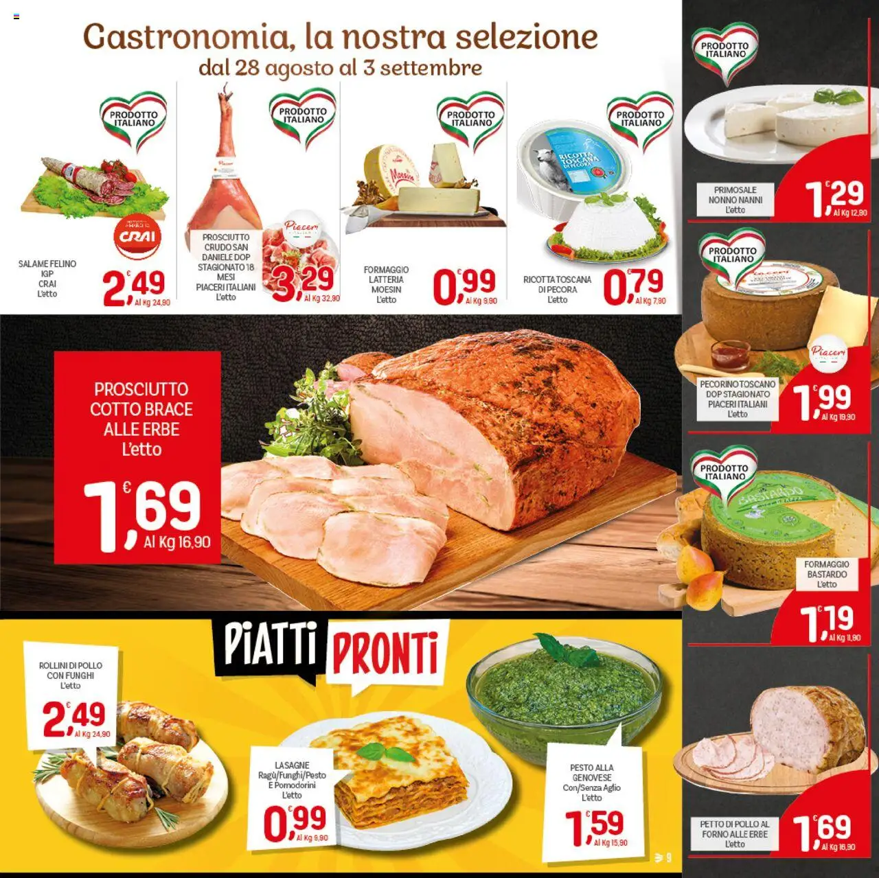 Volantino CRAI del 21.08.2025 | Pagina: 9 | Prodotti: Pollo, Prosciutto, Funghi, Pecorino