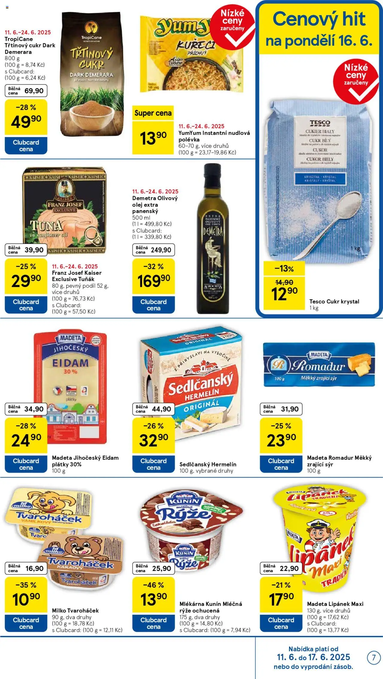 Tesco leták - Supermarket od 11.06.2025 | Strana: 7 | Produkty: Sedlčanský Hermelín, Olej, Mléčná rýže, Cukr krystal