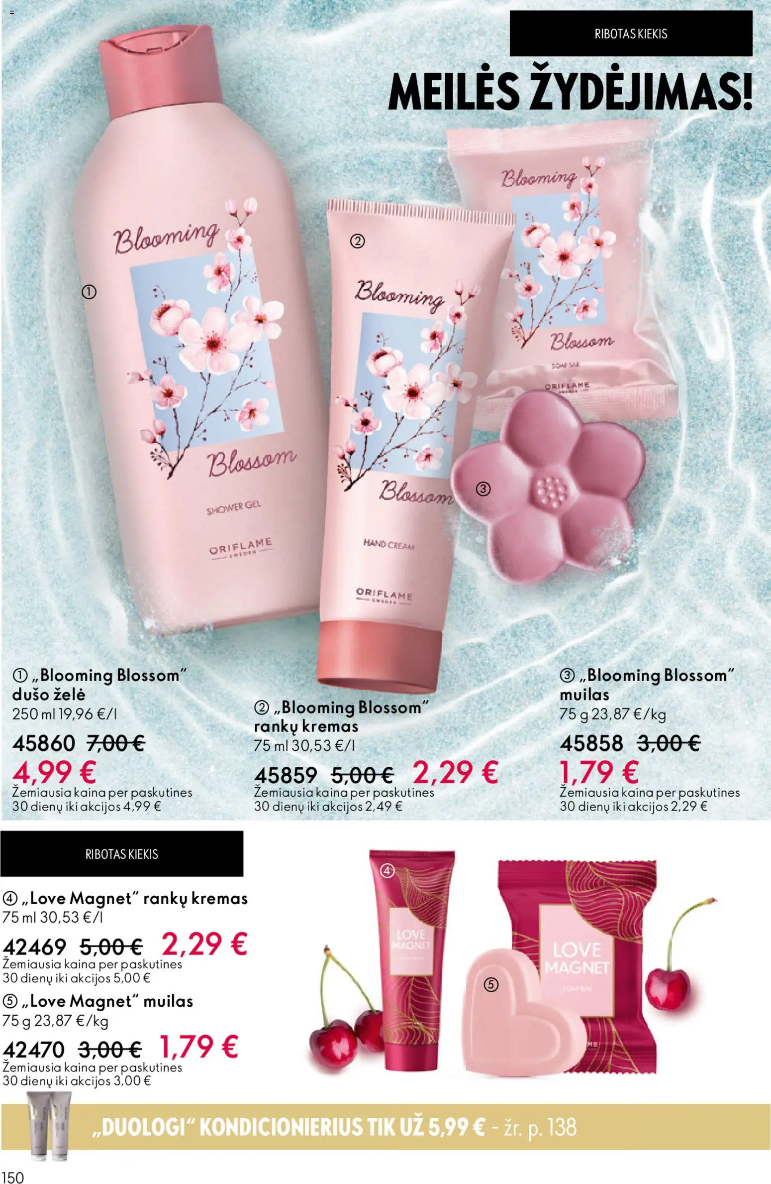 Oriflame akcijos nuo 19.11.2025 | Puslapis: 150 | Prekių: Kondicionierius, Kremas, Muilas, Dušo želė
