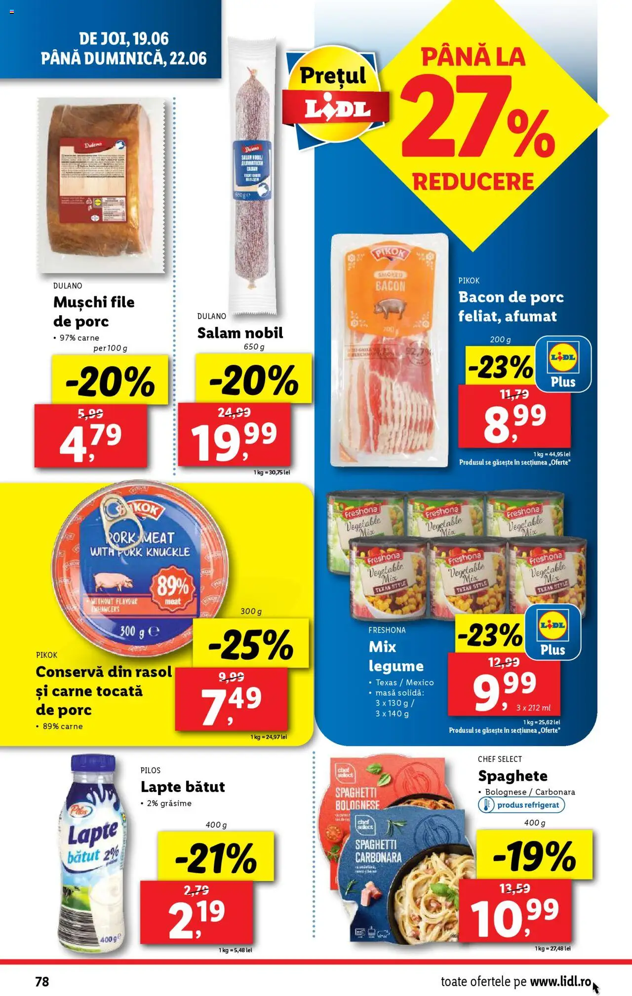 Catalog Lidl – valabil de la 16.06.2025 | Pagină: 78 | Produse: Masă, Salam, Carne tocată, Rasol