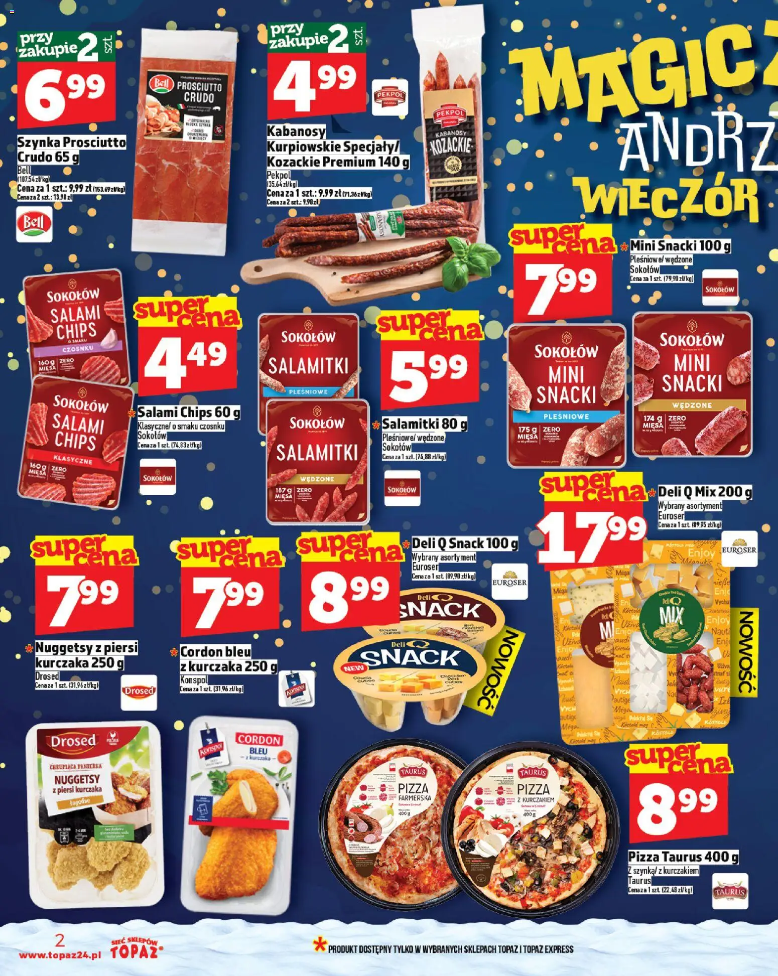 Topaz Black Friday od 27.11.2025 | Strona: 2 | Produkty: Szynka prosciutto, Kabanosy, Szynka, Salami