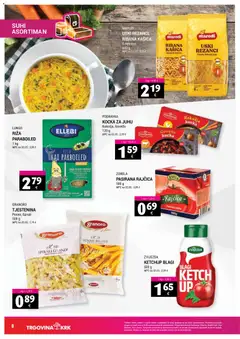 Katalog Trgovina Krk - Pregled kataloga iz trgovine Trgovina Krk, vrijedi od 02.03.2026 | Stranica: 8 | Proizvodi: Pasirana rajčica, Riža, Pasta, Rajčica