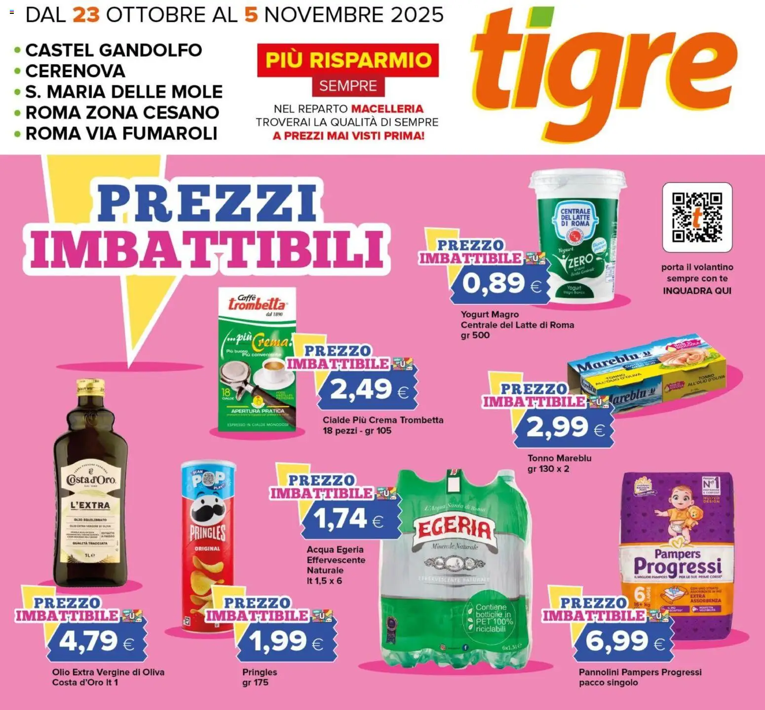 Volantino Tigre del 23.10.2025 | Pagina: 1 | Prodotti: Yogurt, Caffè, Tè, Pampers