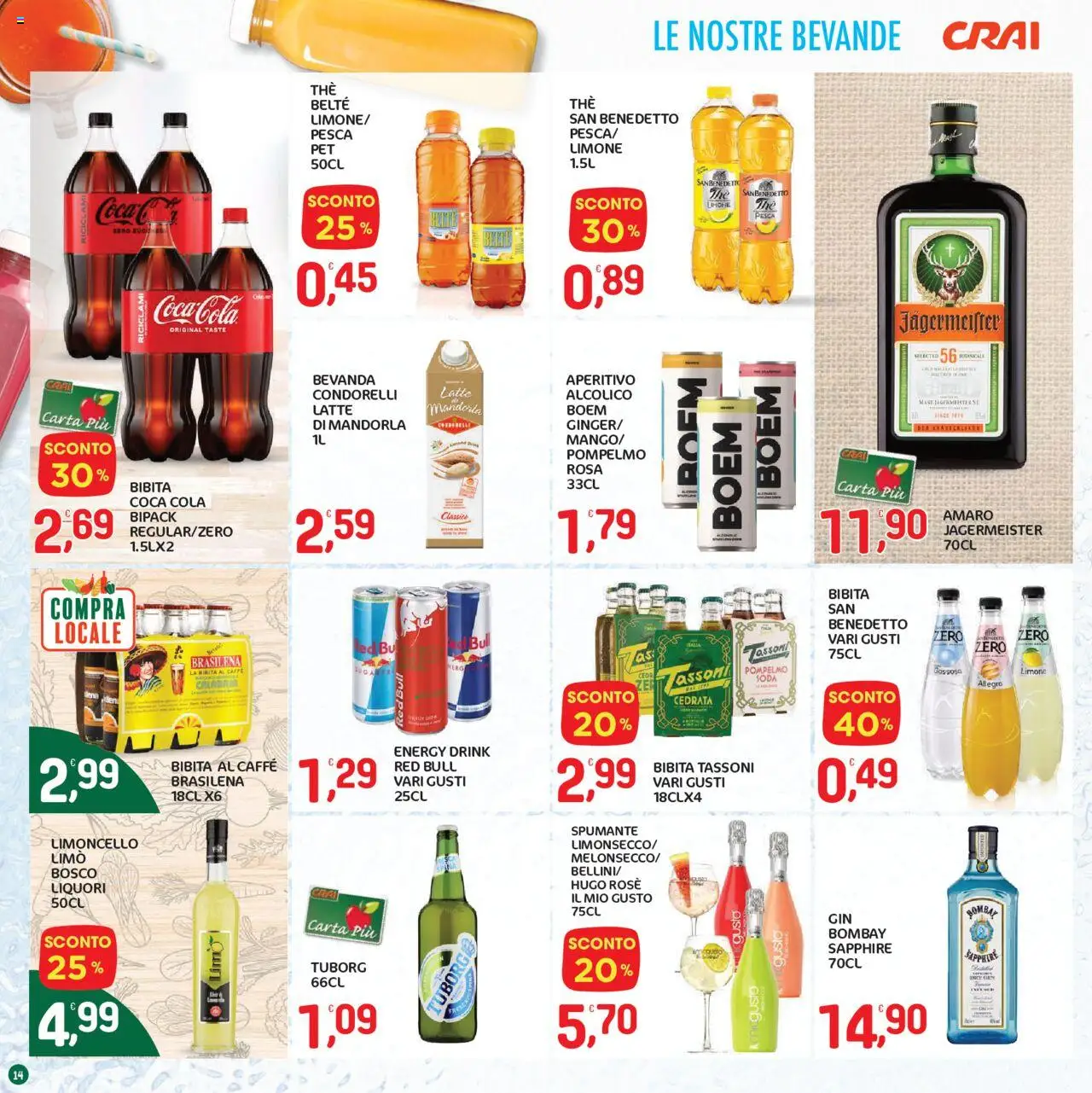 Volantino CRAI del 07.08.2025 | Pagina: 14 | Prodotti: Caffè, Pompelmo, Limone, Limoncello