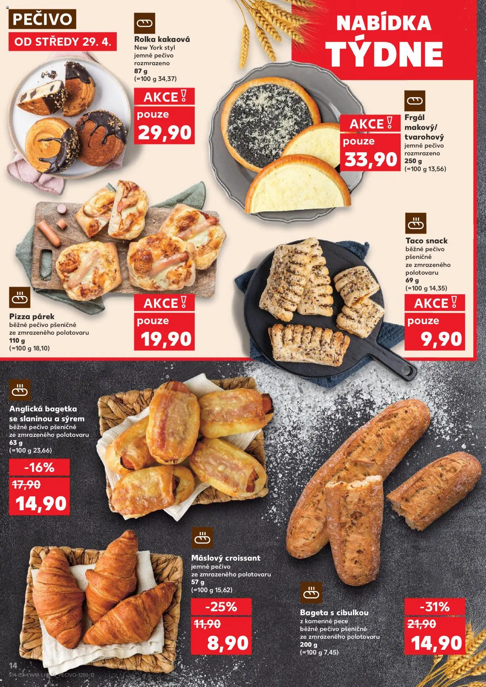 Kaufland leták - Plzeň Bory od 29.04.2026 | Strana: 14 | Produkty: Pizza, Pečivo, Croissant, Bageta