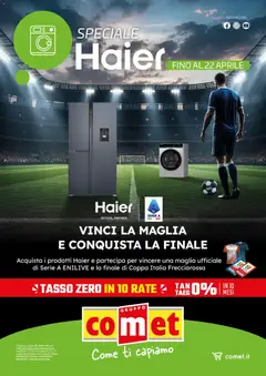 Anteprima del volantino Comet volantino Haier valido a partire dal 10.04.2026