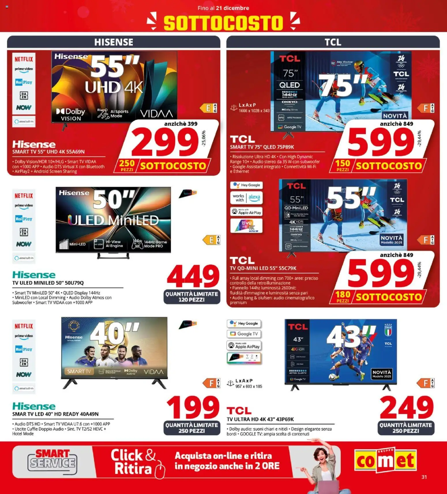 Volantino Comet del 12.12.2025 | Pagina: 31 | Prodotti: smart TV, TV, Video, Cuffie