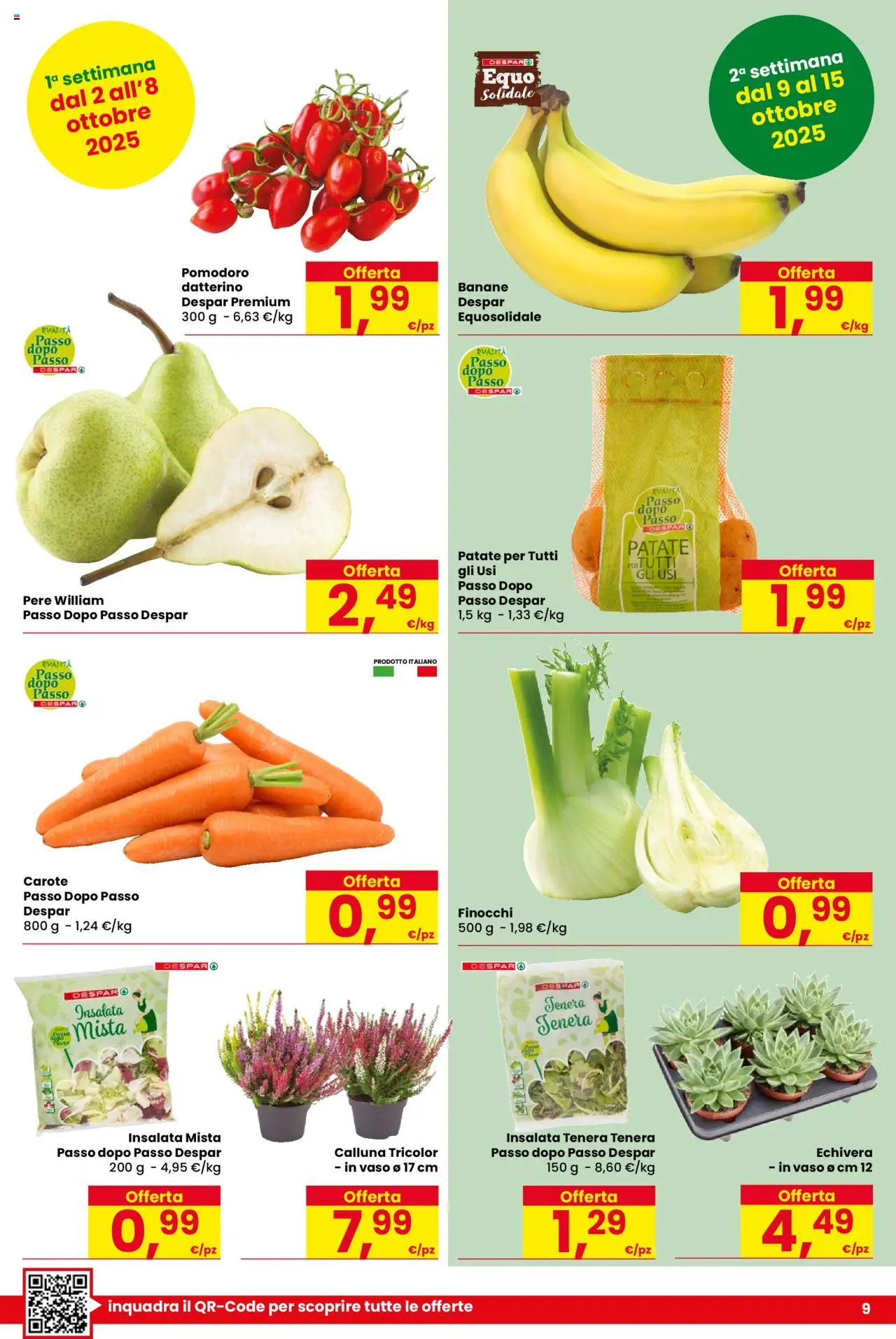 Volantino Despar del 02.10.2025 | Pagina: 9 | Prodotti: Banane, Pomodoro, Finocchi, Vaso