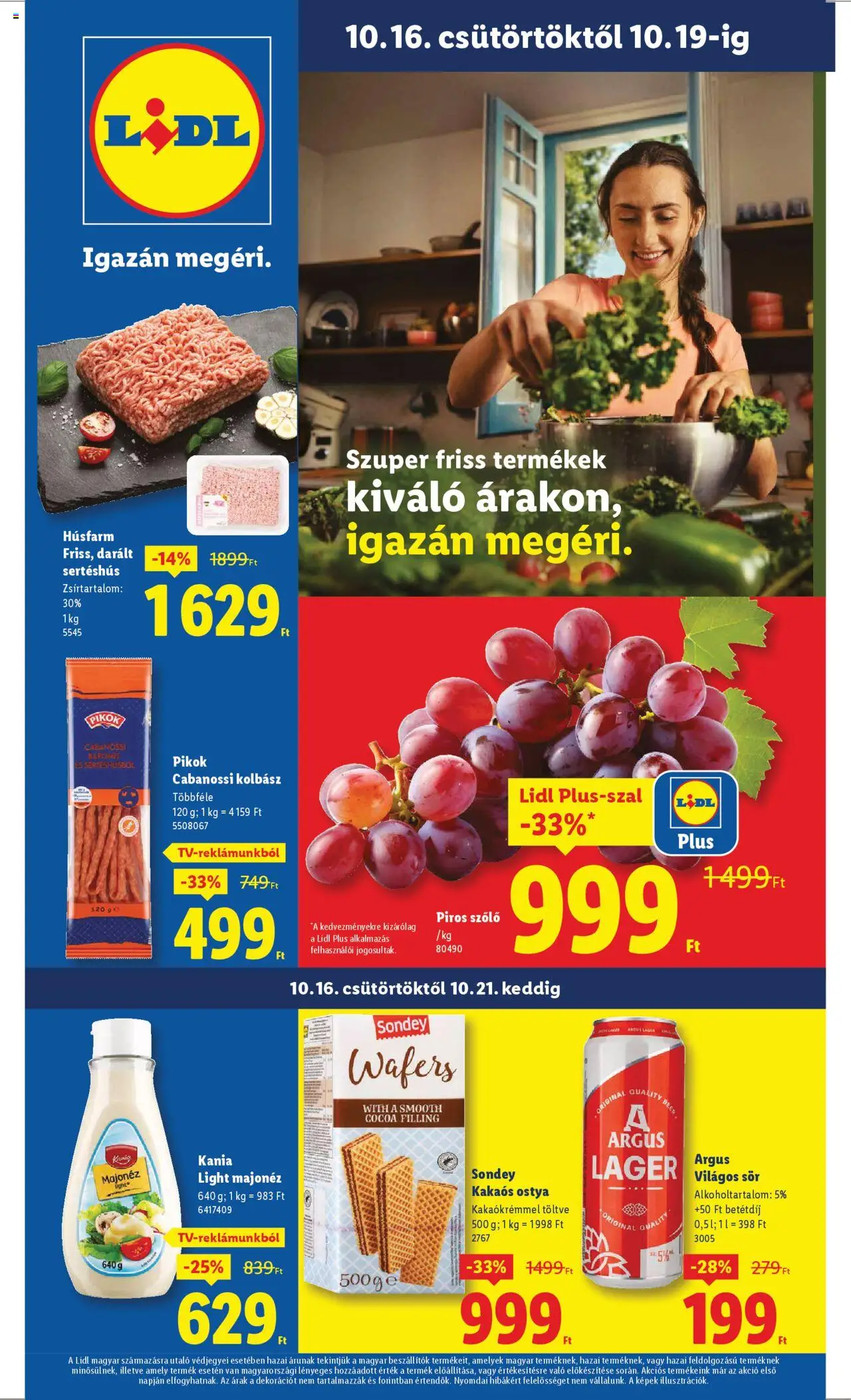 Lidl akciós ujság - amely érvényes a következő dátumtól: 16.10.2025 | Oldal: 1 | Termékek: Szőlő, Kolbász, Sertéshús, Majonéz