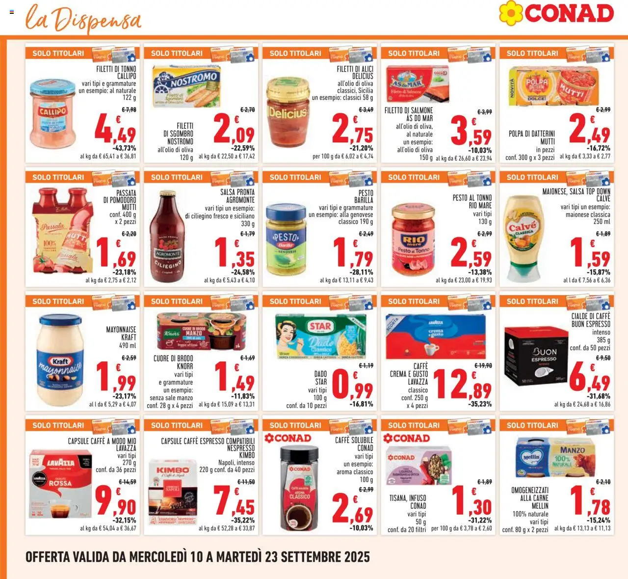 Volantino Conad del 10.09.2025 | Pagina: 16 | Prodotti: Caffè, Pomodoro, Pesto, Lavazza