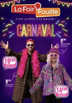 La Foir'Fouille - Prévisualisation de La Foir'Fouille catalogue Carnaval valide à partir de 16.02.2026