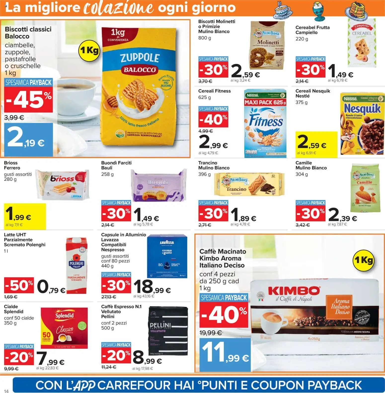 Volantino Carrefour del 21.04.2026 | Pagina: 14 | Prodotti: Cereali, Biscotti, Latte, Lavazza