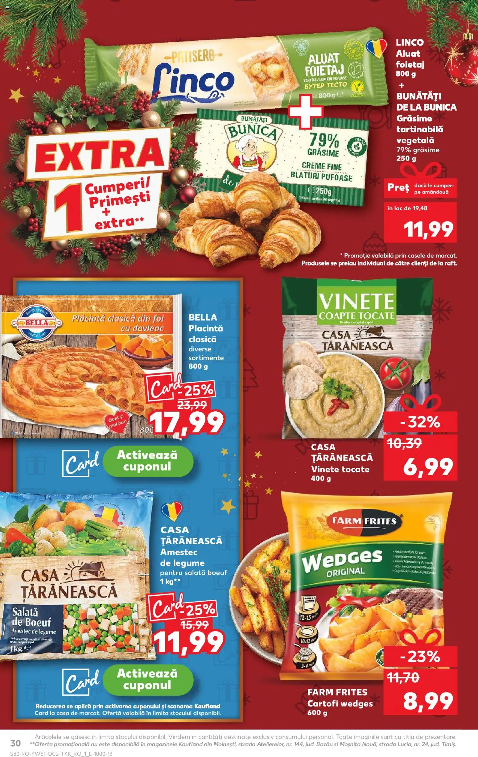 Kaufland RO akciós ujság - amely érvényes a következő dátumtól: 17.12.2025 | Oldal: 30 | Termékek: Saláta