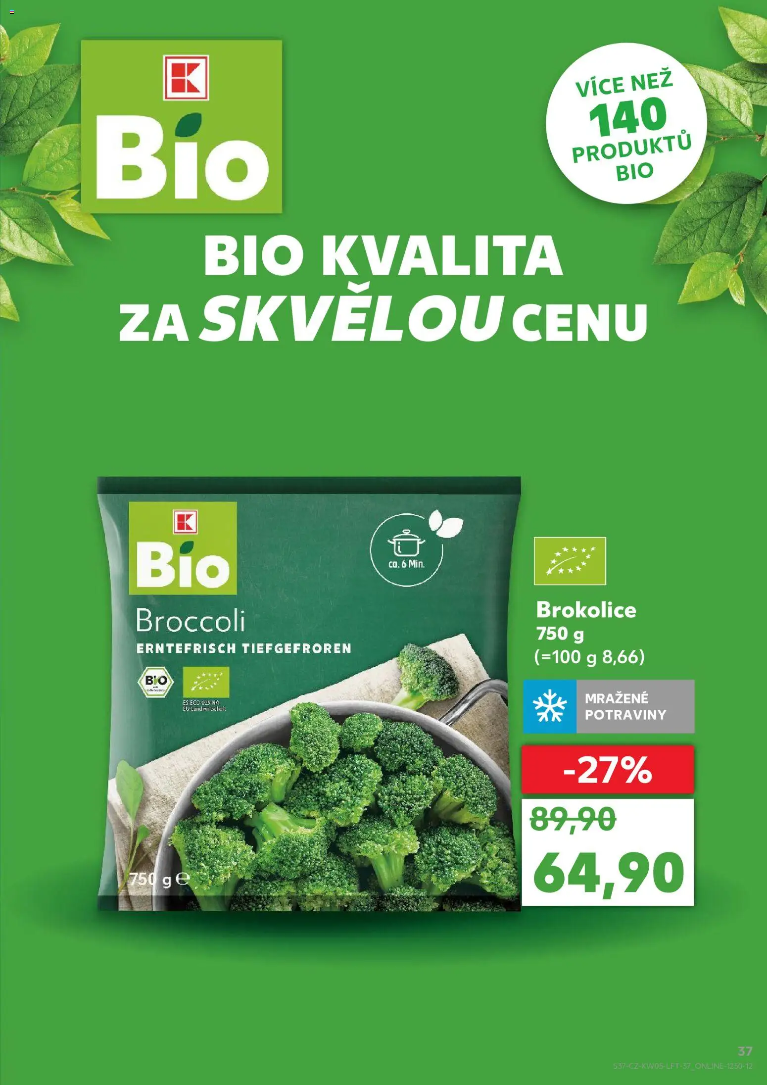 Kaufland leták - Chomutov od 28.01.2026 | Strana: 37 | Produkty: Brokolice, Potraviny