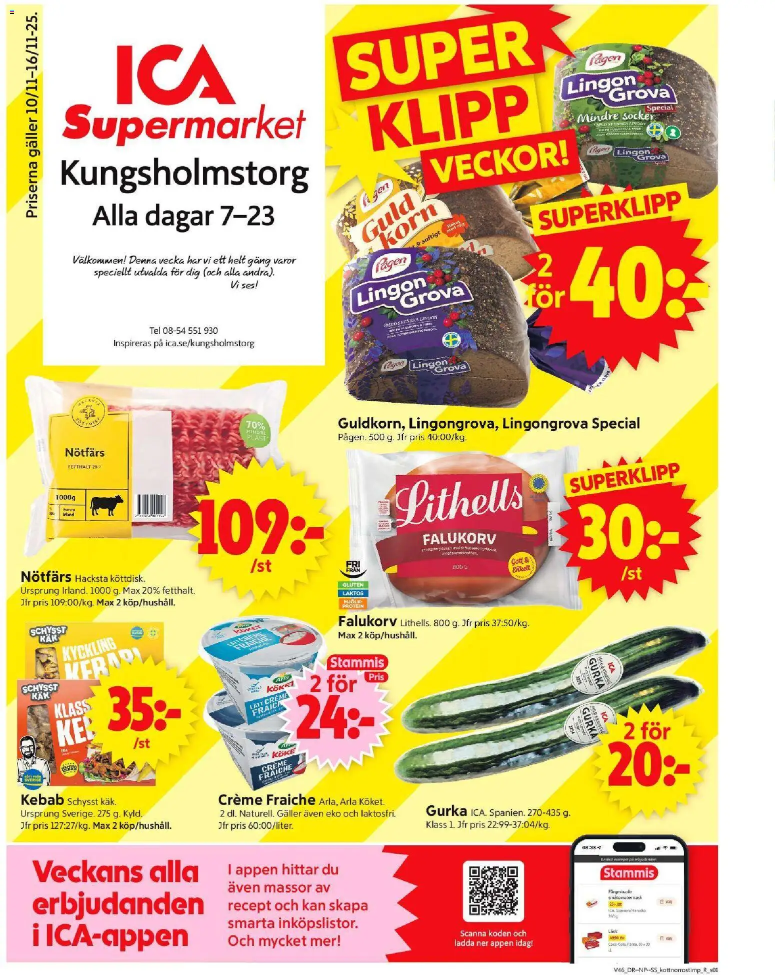 ICA Supermarket reklamblad aktuell från 10.11.2025 | Sida: 1 | Produkter: Lingongrova, Nötfärs, Falukorv, Mjölk