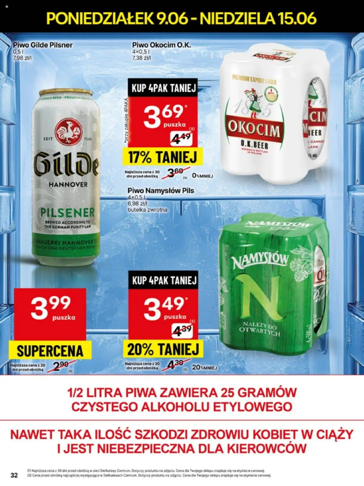 Delikatesy Centrum Gazetka - Sklepy Własne od 09.06.2025 | Strona: 32 | Produkty: Delikatesy, Piwo, Piwo Namysłów