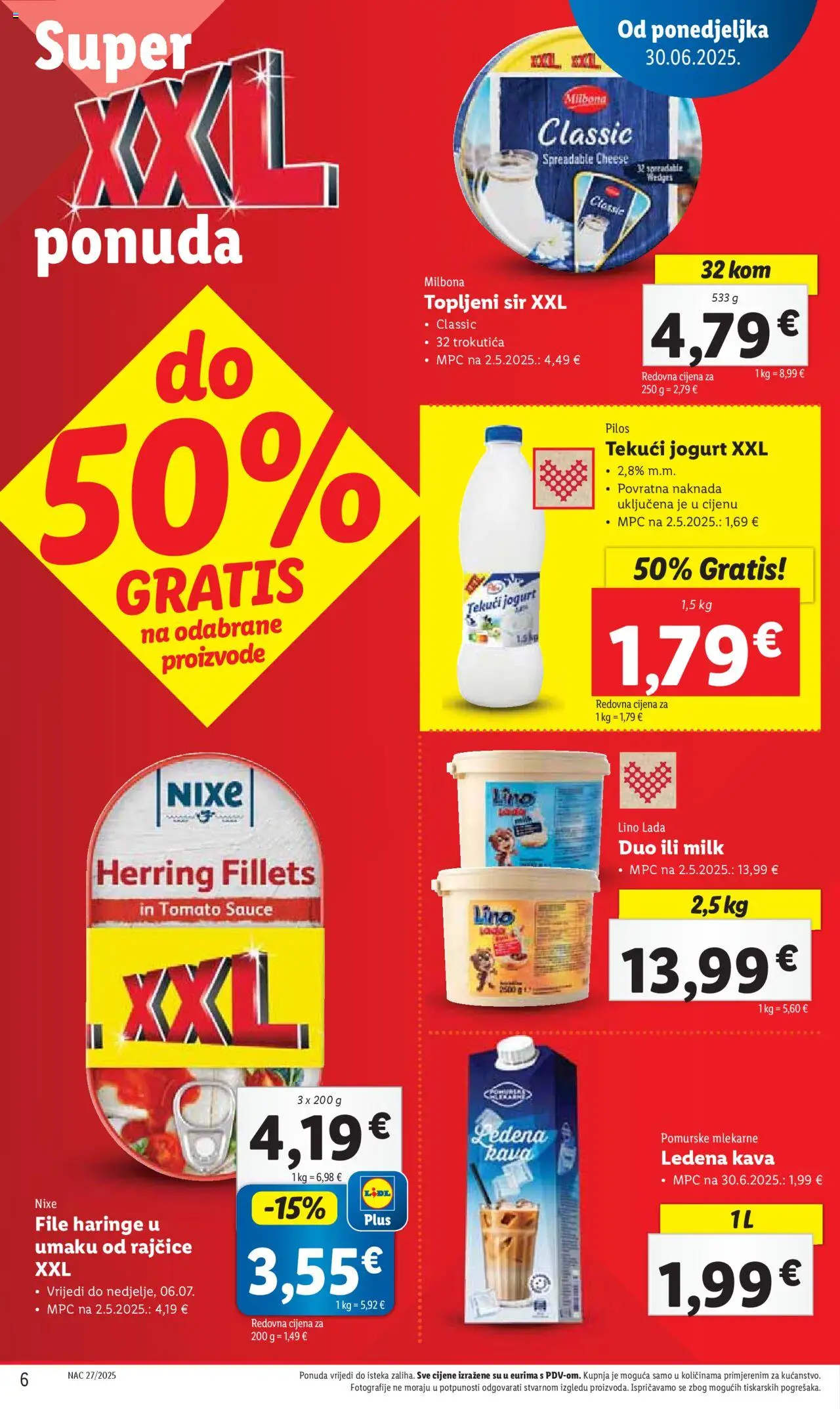 Lidl katalog | vrijedi od 30.06.2025 | Stranica: 6 | Proizvodi: Lino Lada, Sir, Jogurt, Rajčice