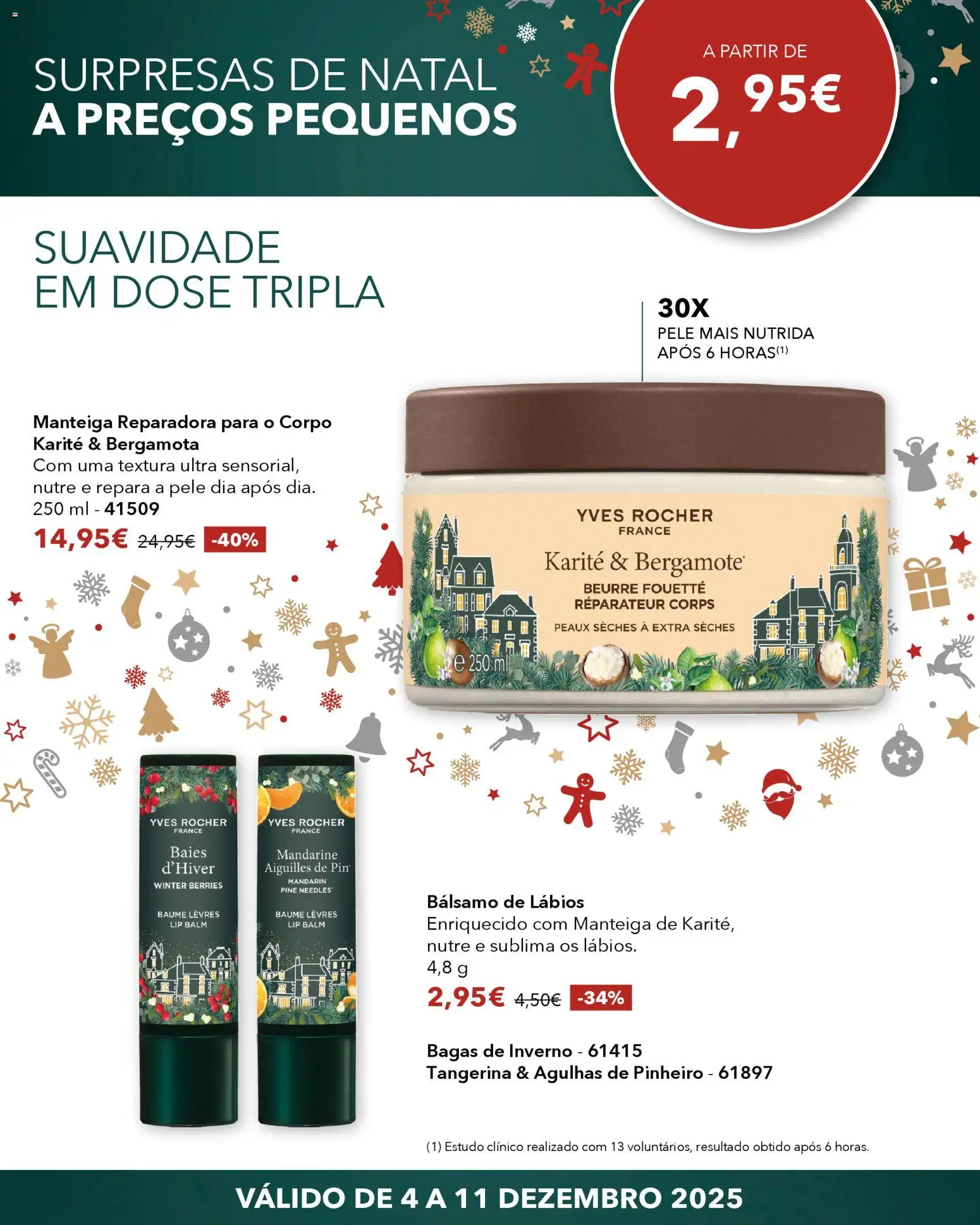 Yves Rocher - Surpresas de natal │ válido de 04.12.2025 | Página: 6 | Produtos: Manteiga