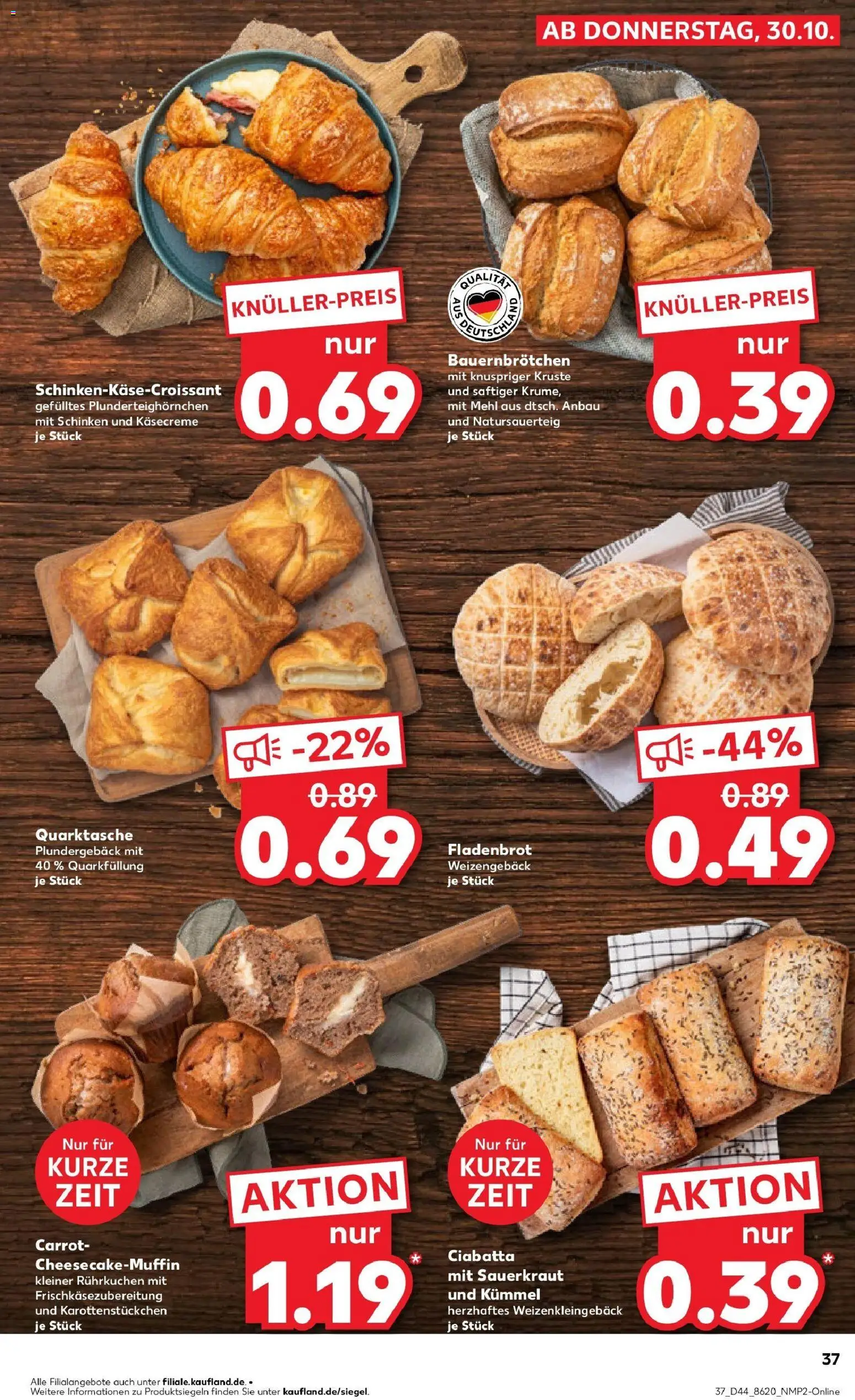 Kaufland prospekt Marl	 – gültig ab 30.10.2025 | Seite: 37 | Produkte: Mehl, Croissant, Schinken