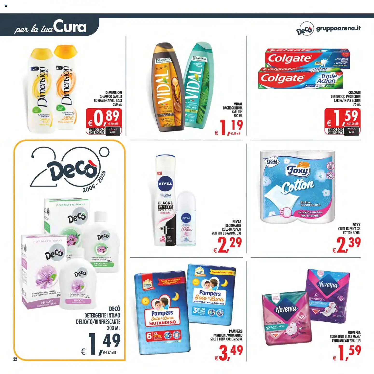 Volantino Decò del 17.03.2026 | Pagina: 22 | Prodotti: Carta igienica, Bagnoschiuma, Deodorante, Pampers