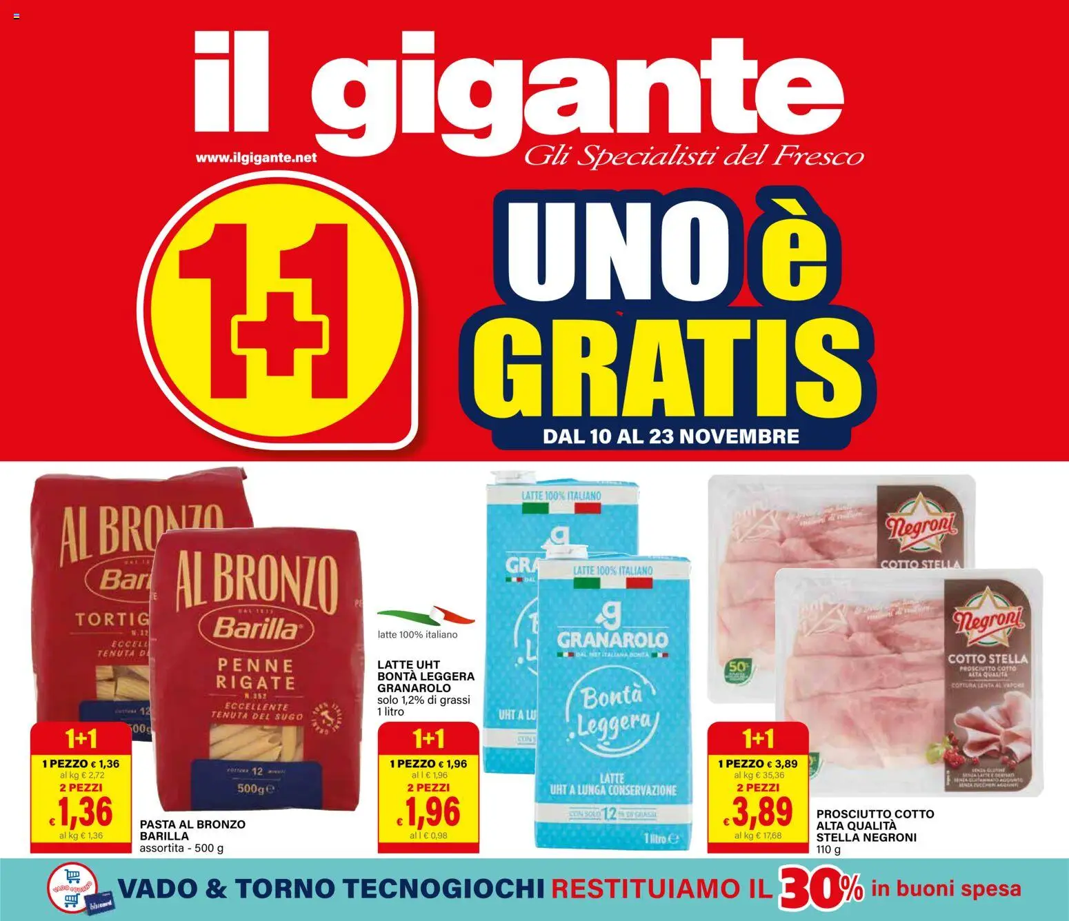 Volantino Il Gigante del 10.11.2025 | Pagina: 1 | Prodotti: Prosciutto Cotto, Prosciutto, Pasta, Penne