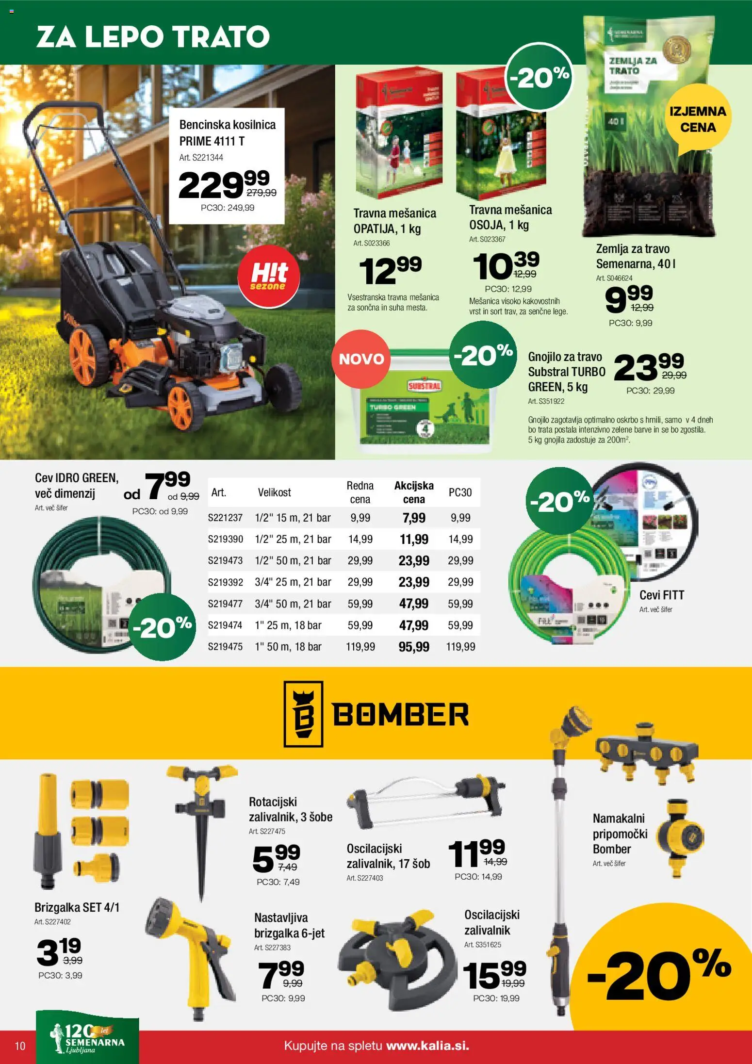 Novi Kalia katalog ponudbe – veljaven od 13.04.2026 | Stran: 10 | Izdelki: Žemlja, Kosilnica, Zalivalnik, Brizgalka