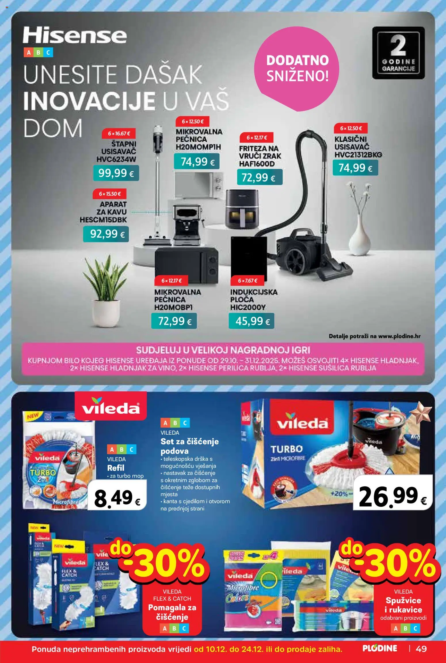 Plodine katalog | vrijedi od 10.12.2025 | Stranica: 49 | Proizvodi: Aparat za kavu, Friteza, Hladnjak, Sušilica