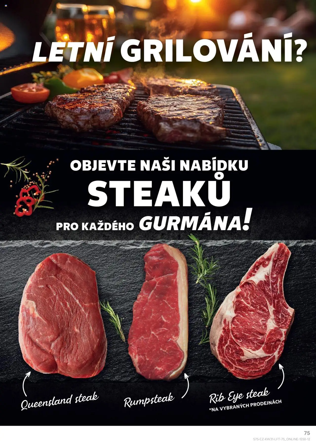 Kaufland leták - Liberec od 30.07.2025 | Strana: 75 | Produkty: Rumpsteak, Grilování, Steak