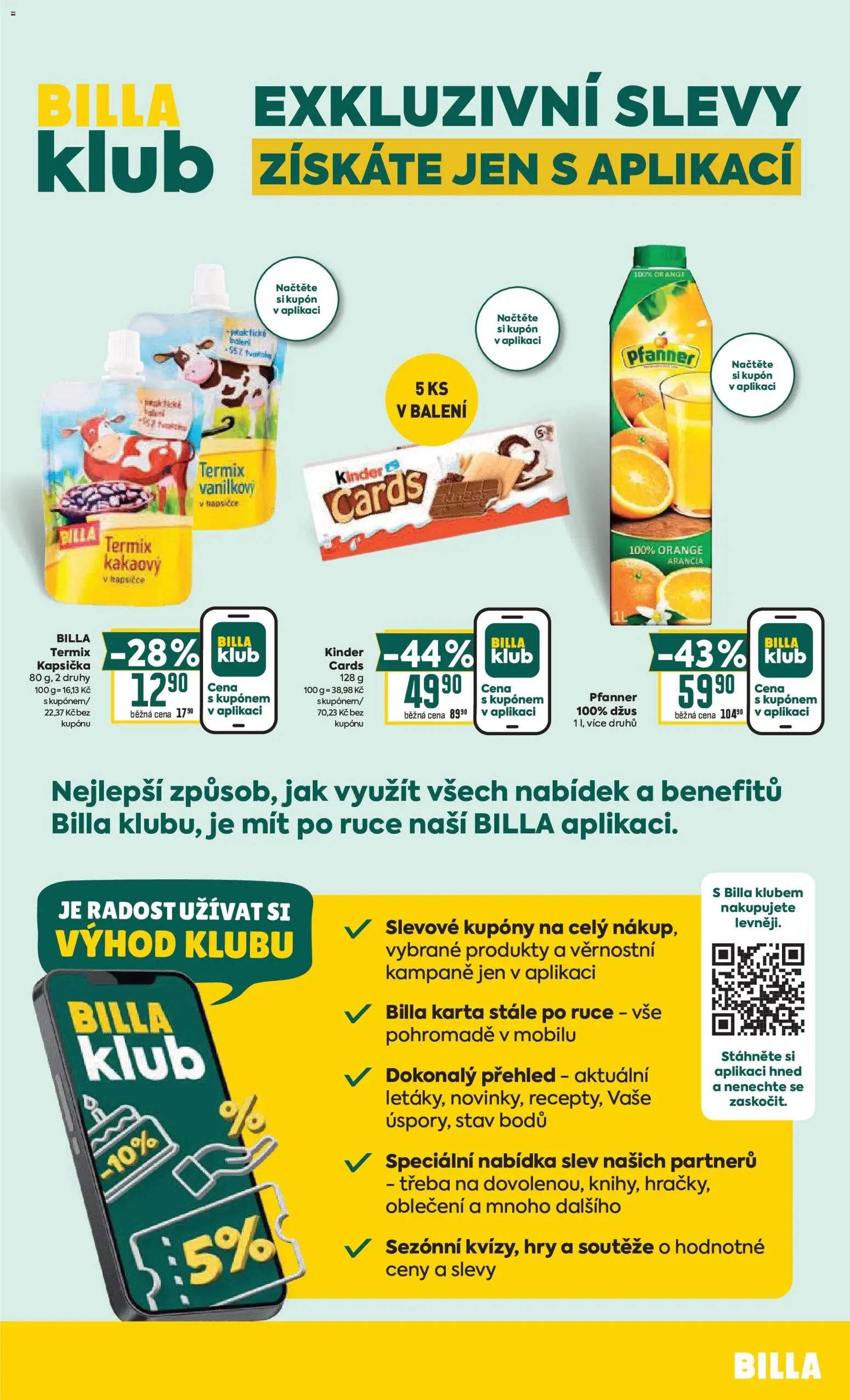 Billa Velký leták od 25.02.2026 | Strana: 32 | Produkty: Džus, Termix, Oblečení, Kinder