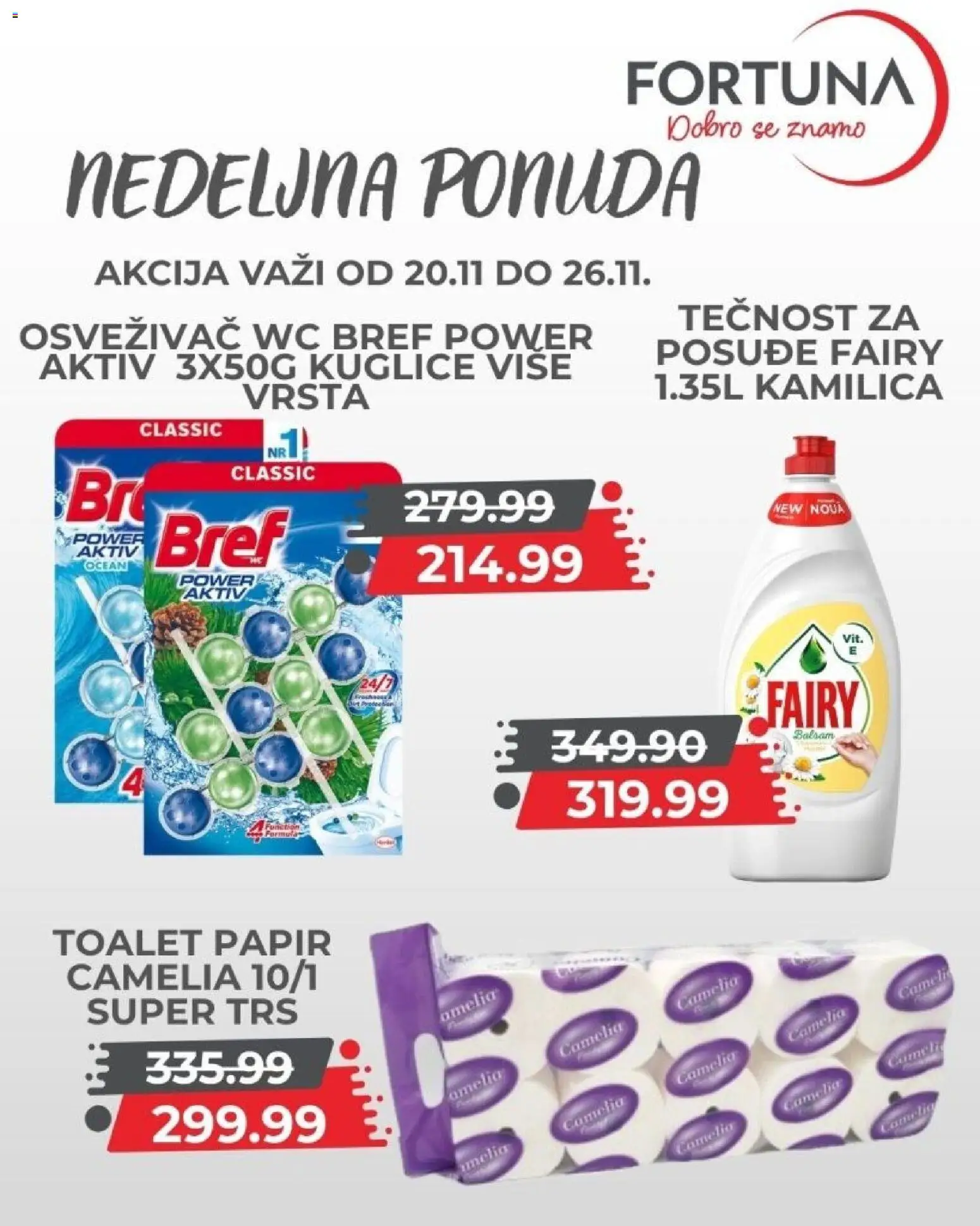 Fortuna Market katalog - važi od 20.11.2025 | Strana: 11 | Proizvode: Bref, Toalet papir, Wc