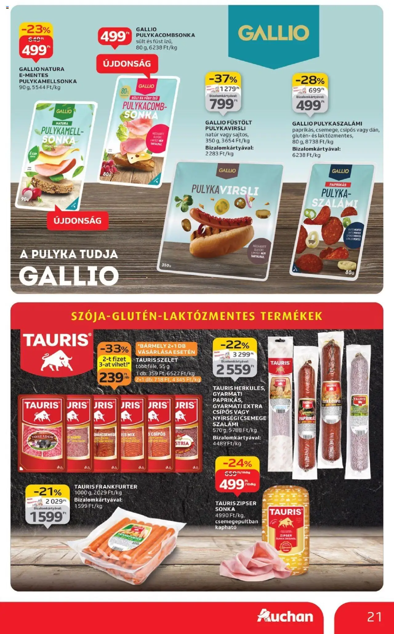 Auchan akciós ujság - amely érvényes a következő dátumtól: 04.09.2025 | Oldal: 21 | Termékek: Diákcsemege, Sonka, Szalámi, Pulykacomb